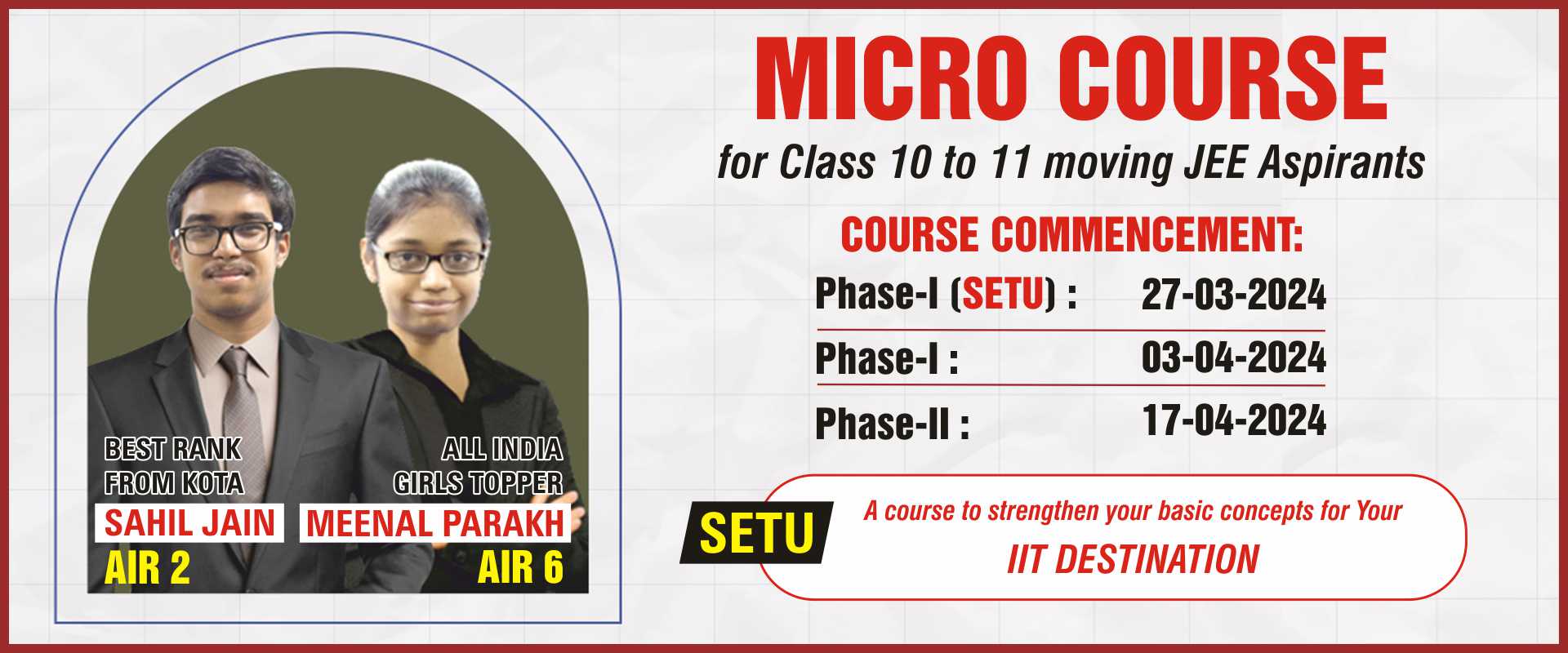 IITs Setu (A course for class 10 students aspiring to crack IIT JEE)